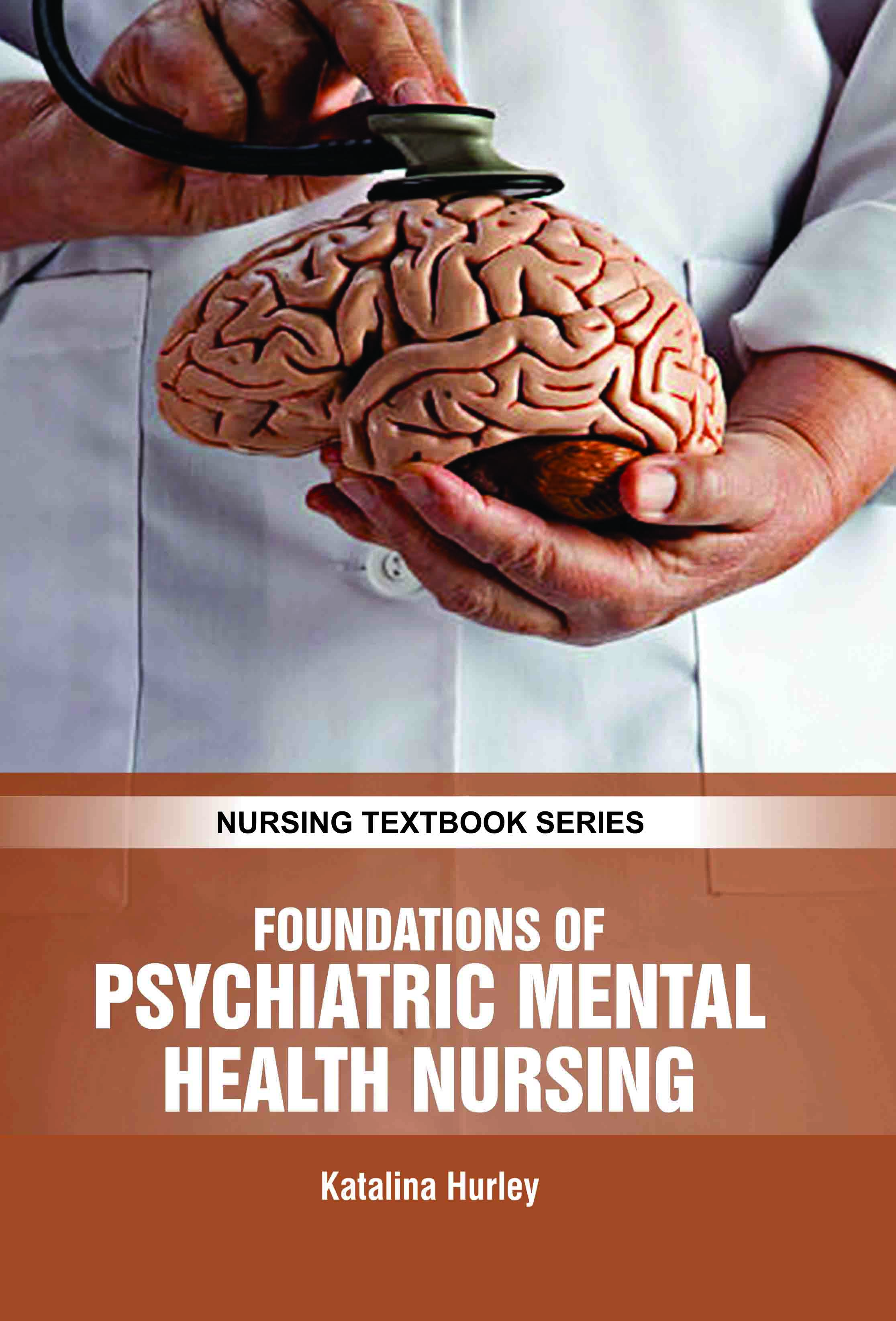 Foundations of Psychiatric Mental Health Nursing