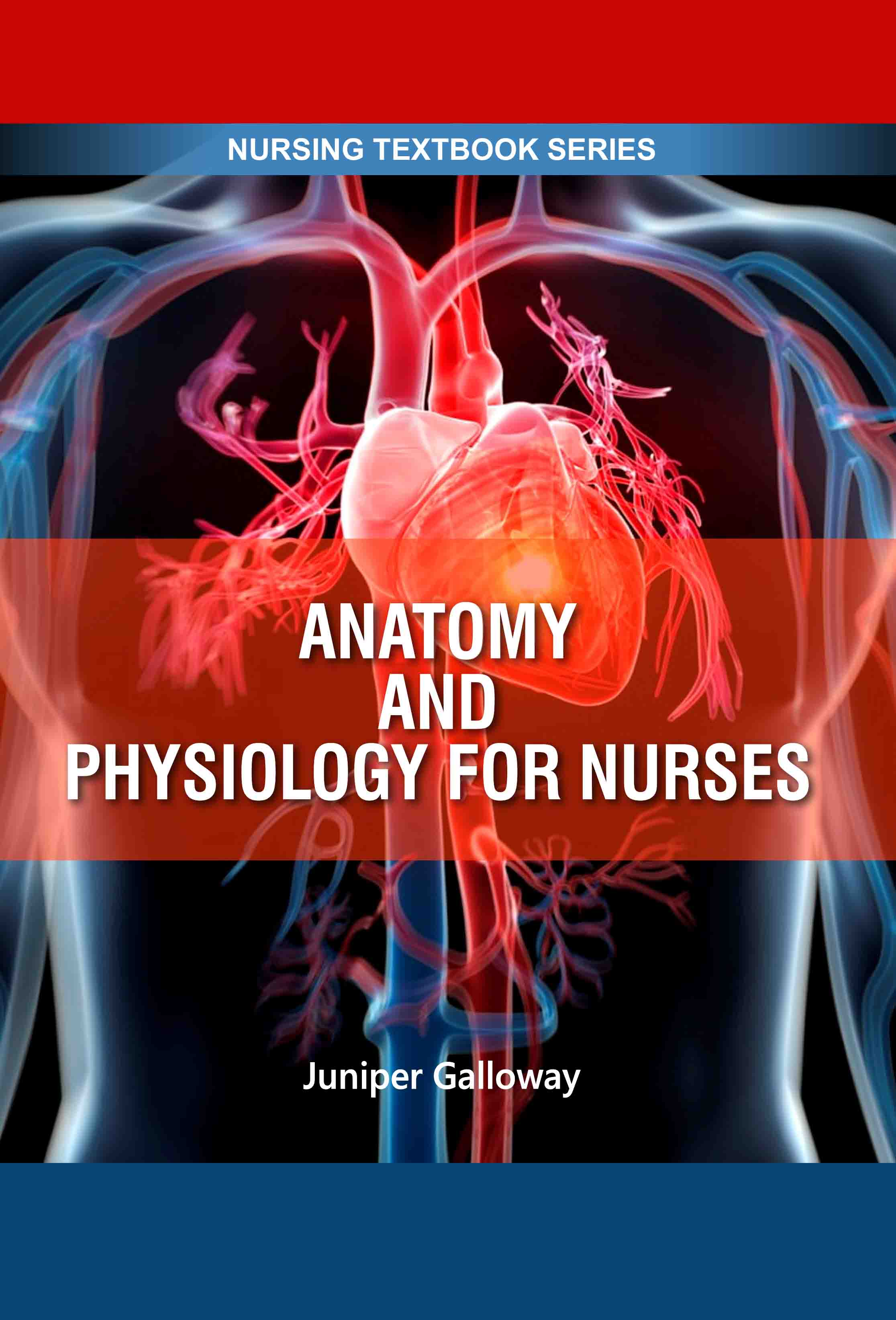 Anatomy & Physiology for Nurses