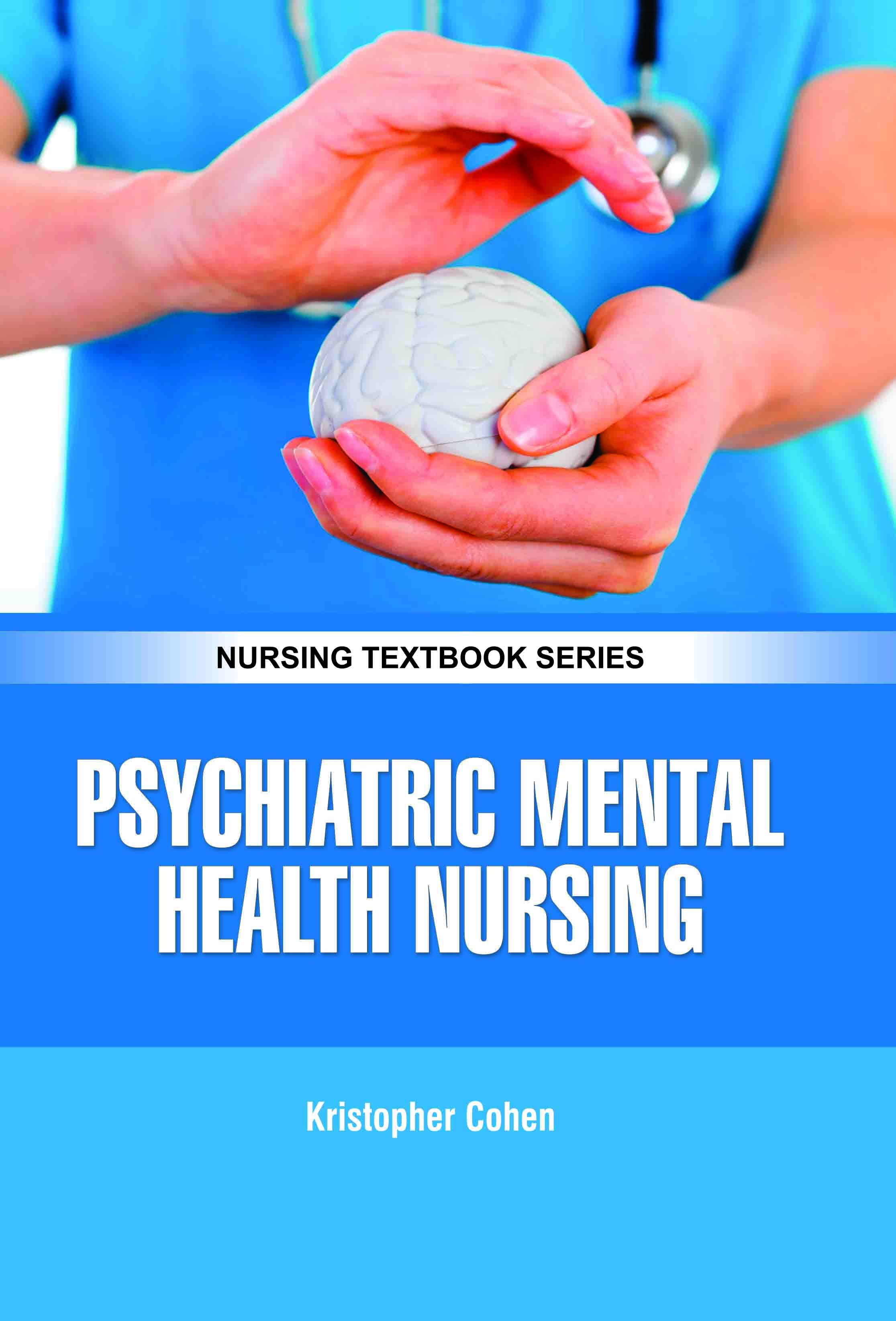 Psychiatric Mental Health Nursing