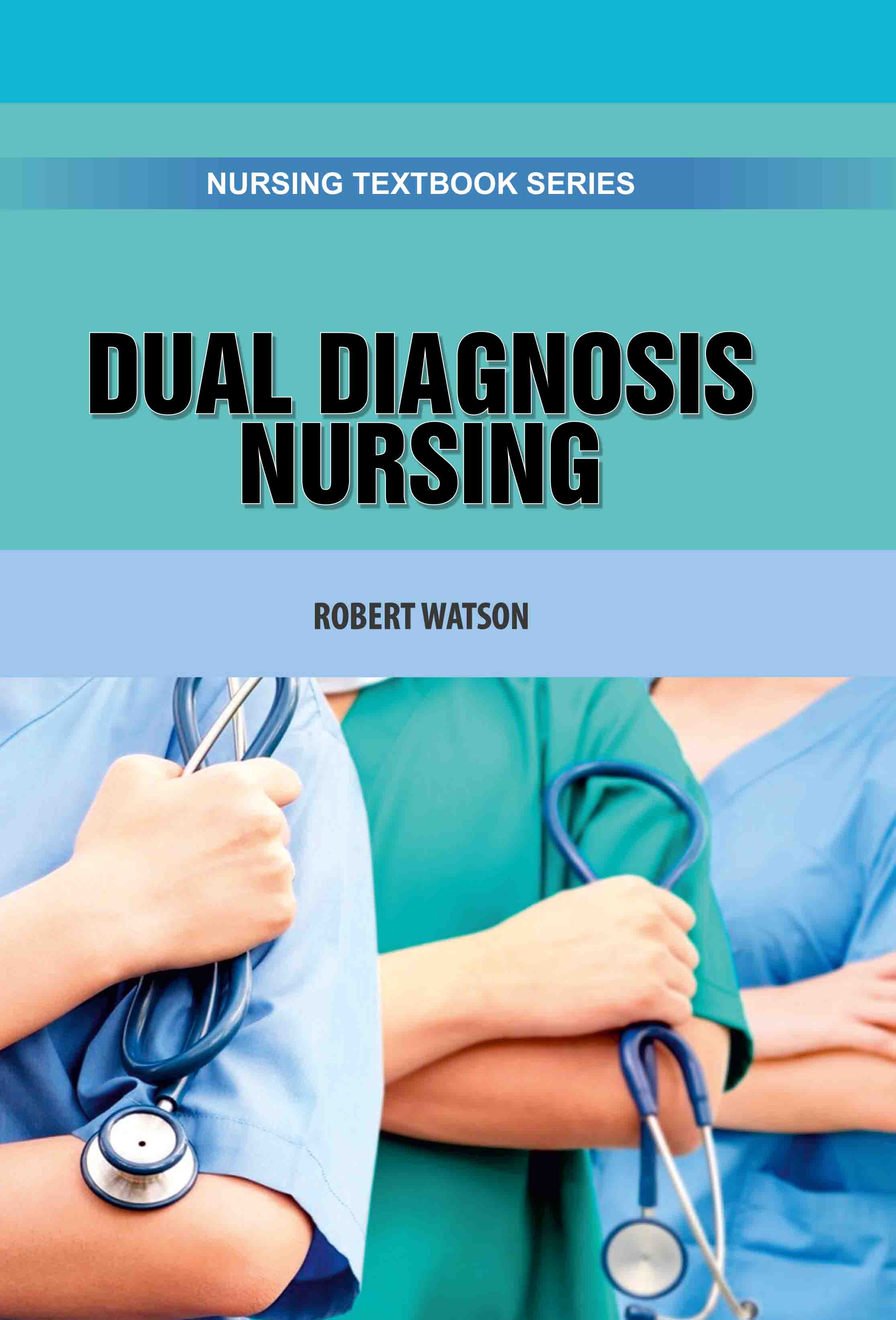 Dual Diagnosis Nursing