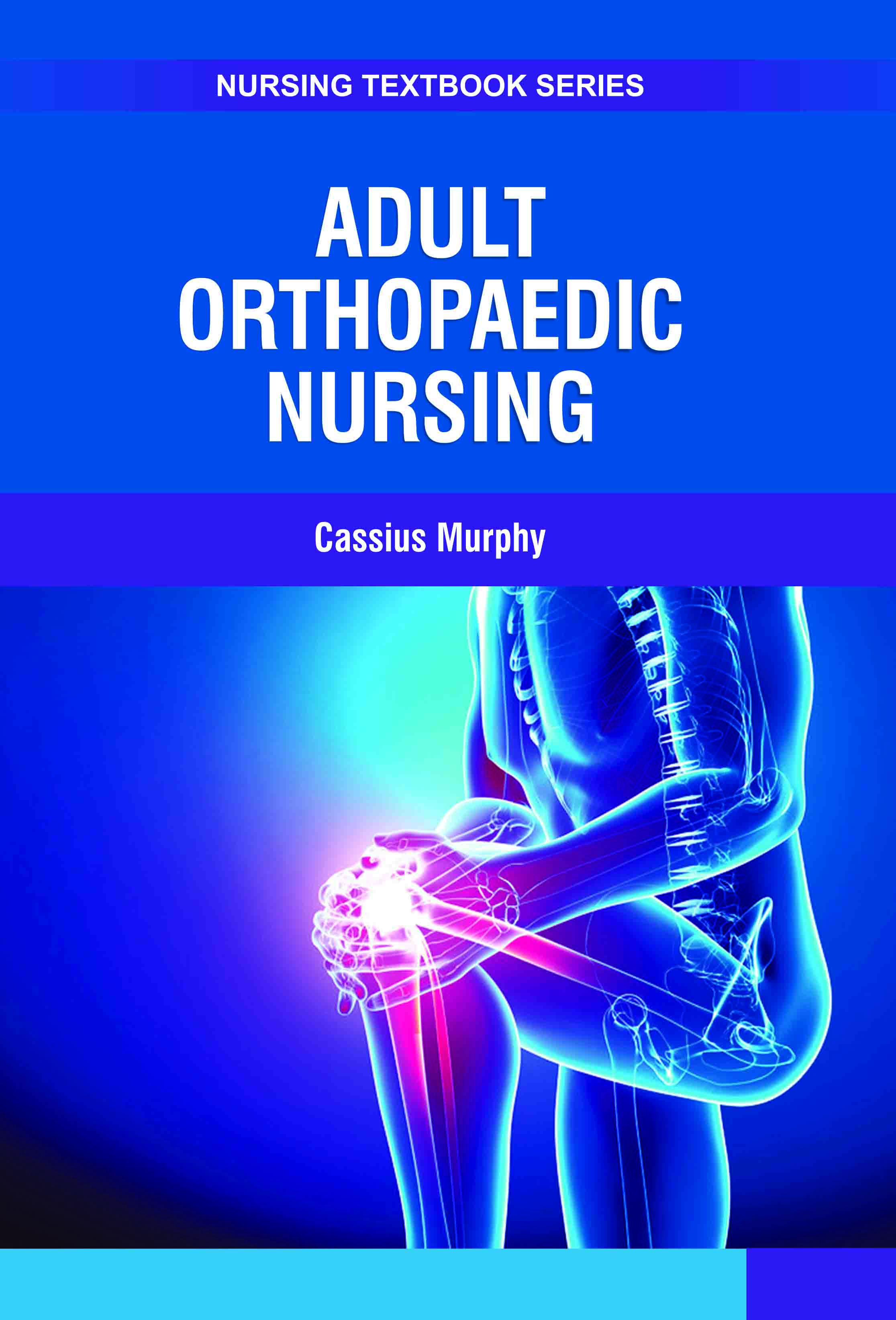 Adult Orthopaedic Nursing