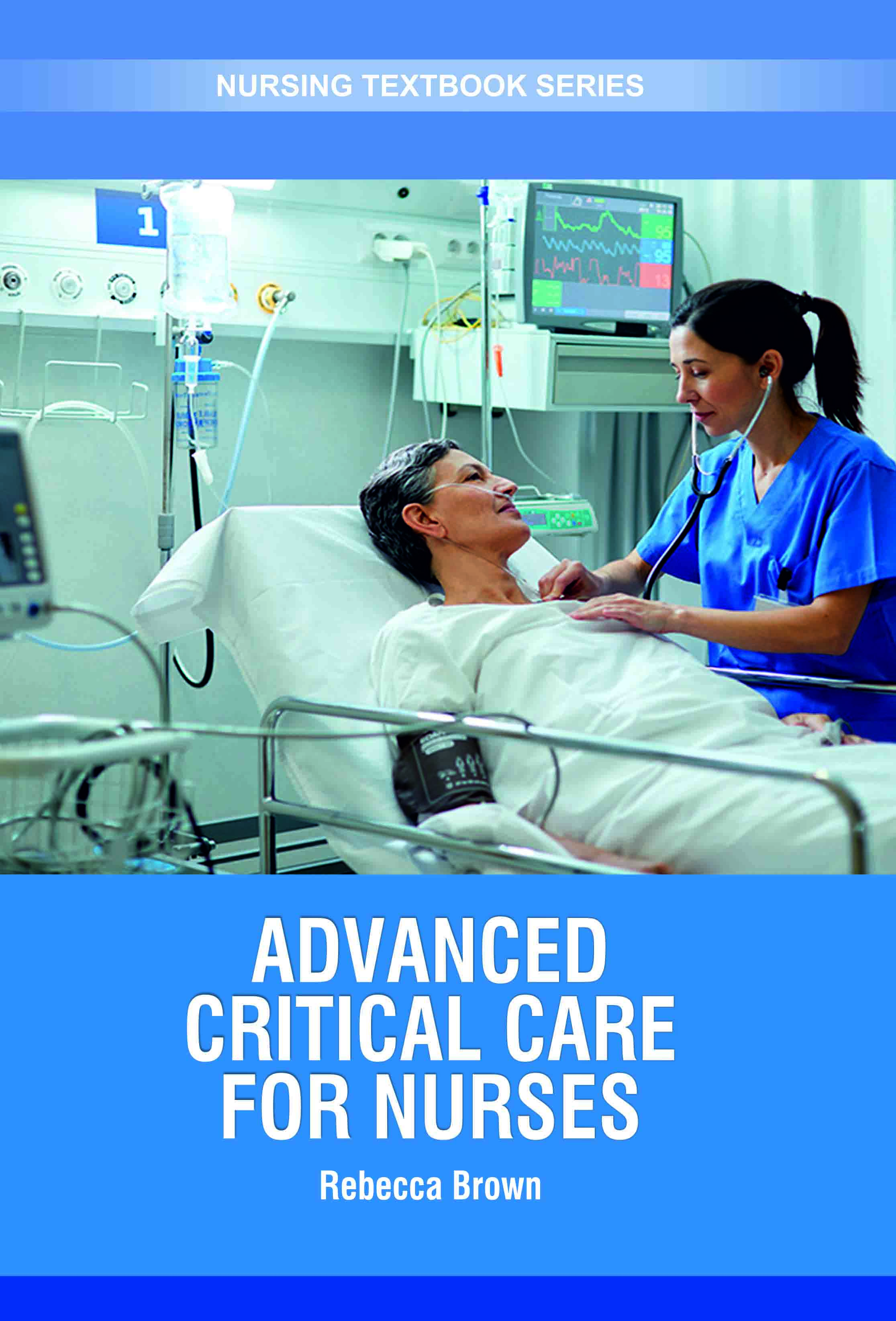 Advanced Critical Care For Nurses